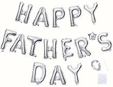 Load image into Gallery viewer, Happy Father&#39;s Day Foil Balloon Set 16-Inch Father&#39;s Day Party Letter Balloon Decoration (Silver)