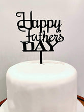 Load image into Gallery viewer, Happy Father&#39;s Day Cake Topper Cake topper Acrylic Mirror Cake topper Decorative Party Cake Decoration for Father&#39;s Day(Day-Bold-Blk)