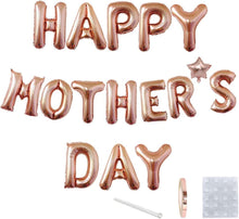 Load image into Gallery viewer, Happy Mother&#39;s Day Balloon Banner Aluminum Foil Balloon Set 16 Inches Letter Balloon Decoration for Mother&#39;s Day Party (Rose Gold)