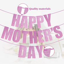 Load image into Gallery viewer, Happy Mothers Day Banner, Premium Quality Mothers Day Decorations Suitable for Mothers Day Party Decoration Background